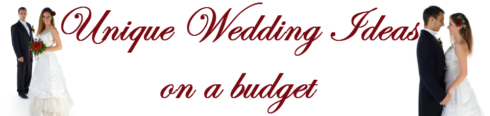 Unique Wedding Ideas on a Budget - ideas for an amazing wedding on a shoestring budget